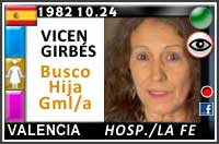 VICEN BONO GIRBÉS BUSCA HIJA GEMELA 1982 HOSPITAL LA FE